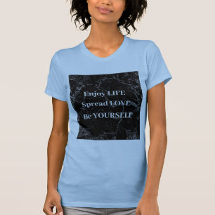 Life Mantra T Shirt