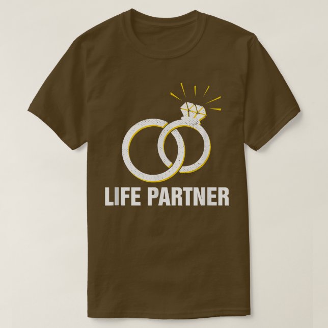 Life Partner Wedding Motivational Quote Bride and  T Shirt (Design framsida)