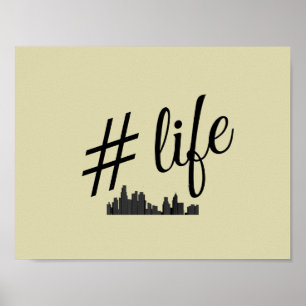 #life poster för stadslivet älskare