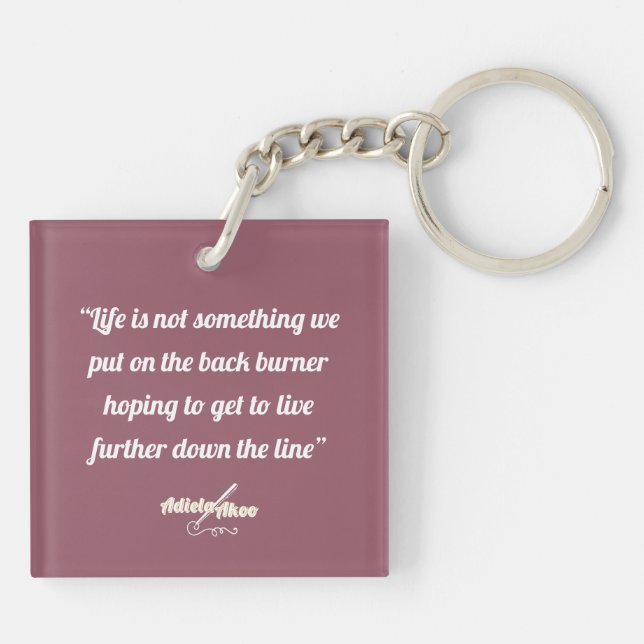 Life Quote Grape Keychain by Poet Adiela Akoo (Baksidan)
