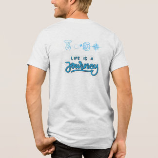 Life´s a Journey T Shirt