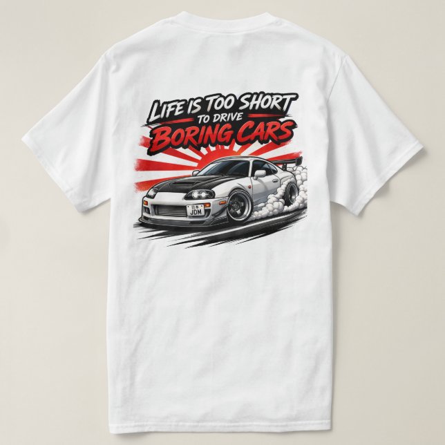 Life’s Too Short Tee (Design baksida)