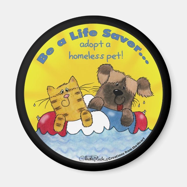 Life Saver - adoptera hemlösa husdjur Magnet (Framsidan)