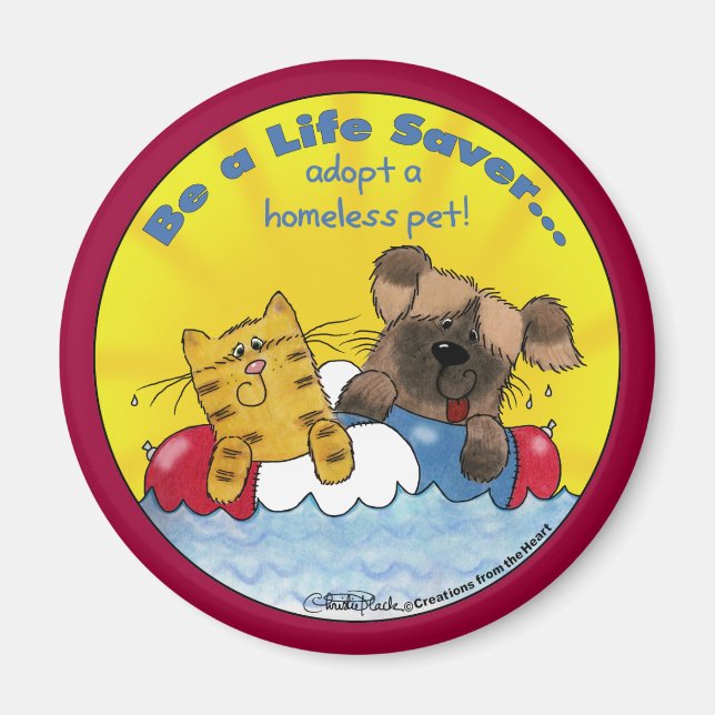 Life Saver - adoptera hemlösa husdjur Magnet (Framsidan)