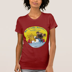 Life Saver - adoptera hemlösa husdjur Tee Shirt