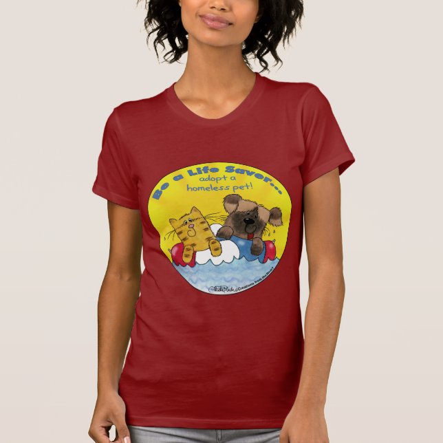 Life Saver - adoptera hemlösa husdjur Tee Shirt (Framsida)