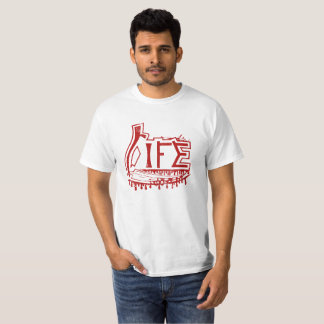 Life Shirt T Shirt