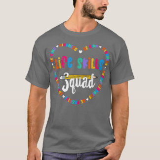 Life Skills Squad, Team Be Kind School Life Skills T Shirt