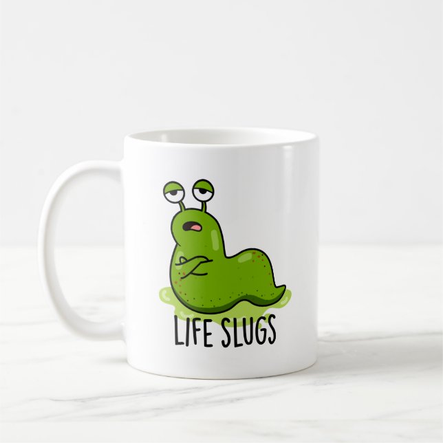 Life Slugs Funny Animal Pun Kaffemugg (Vänster)