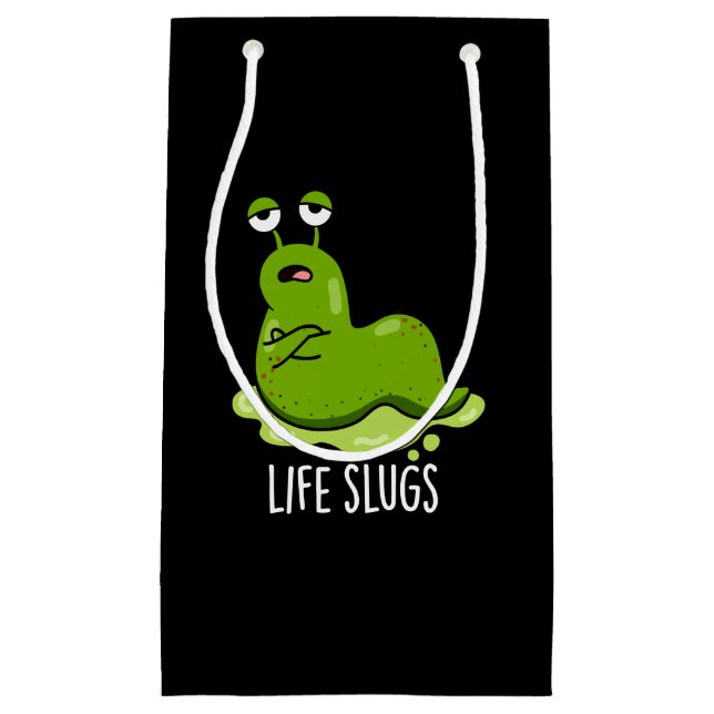 Life Slugs Funny Animal Pun Mörk BG (Framsidan)