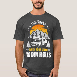 Life Sten när du bor i rumsrum Camp Camping T Shirt