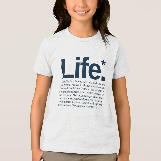 Life* T Shirt (Framsida)