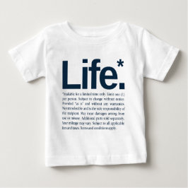 Life* T Shirt