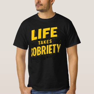 Life tar trygghet - Motiv återhämtning T-Shir T Shirt