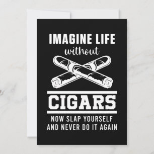 Life utan cigarrer Tobacco Humidor Cigar Smoker G Inbjudningar