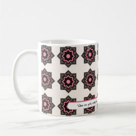 Life Väg är ett val | RO MÖNSTER Kaffemugg