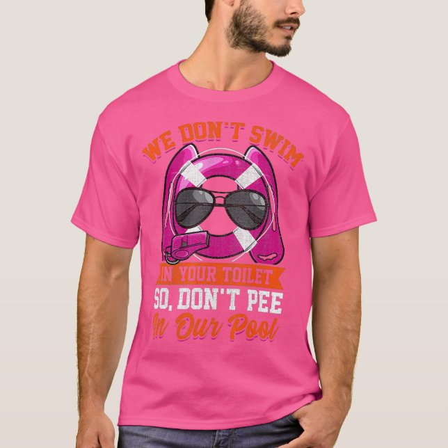 Lifeguards Funny Dont Pee i Bassäng T Shirt (Framsida)