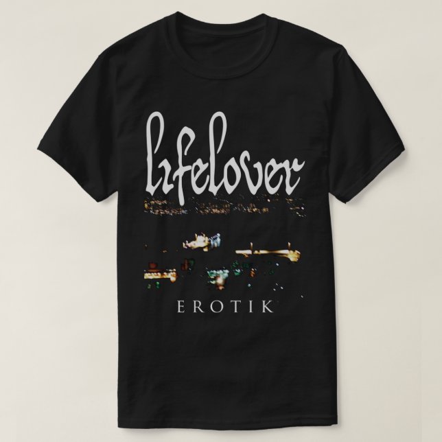 Lifelover - Erotik - depressiv sten - postpunk C T Shirt (Design framsida)