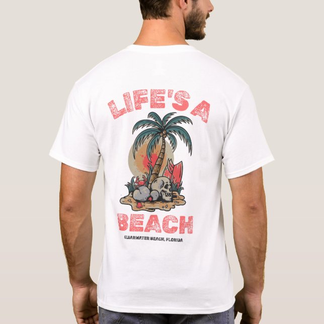 Life's A Beach by Salty AF T Shirt (Baksida)
