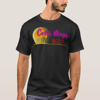 Life's A Beach Costa Maya Mexico T Shirt