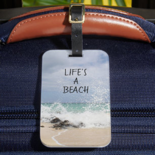 Life's A Beach Luggage Tag Bagagebricka