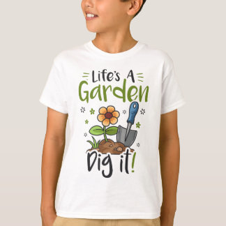 Life's A Garden Gräver det  för Women Light T Shirt