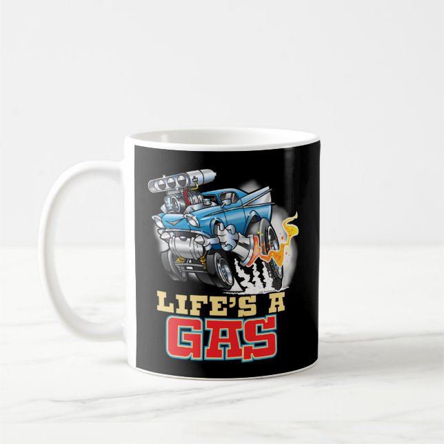Life'S A Gas 1957 Hot rod Gasser Drag Tävla Car Kaffemugg (Vänster)