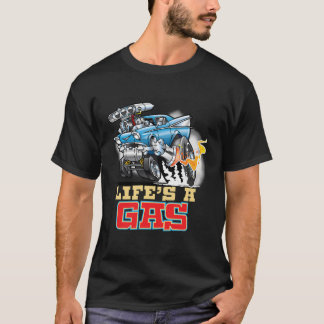 Life'S A Gas 1957 Hot rod Gasser Drag Tävla Car T Shirt