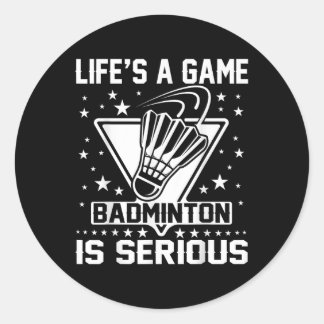 Lifes a match Badminton är en seriös tränare för t Runt Klistermärke