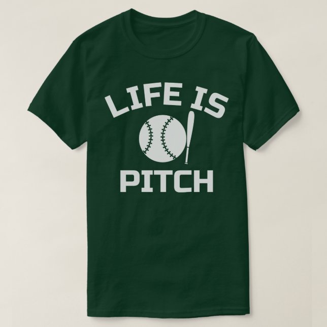 Lifes a Pitch T Shirt (Design framsida)