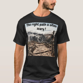 Life's Väg T Shirt