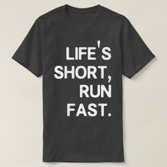 Lifex27s Short Run Fast T Shirt (Design framsida)