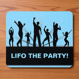 Lifo the Party Funny Accountant Joke Mousepad Musmatta