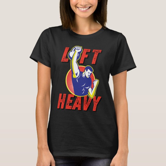 Lift Heavy Kettlebell Workout Gym Weightlifting Fi T Shirt (Framsida)