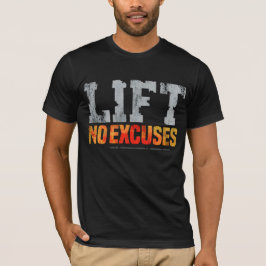 LIFTA UTAN EXCUS TRÄNINGSOPIK T SHIRT