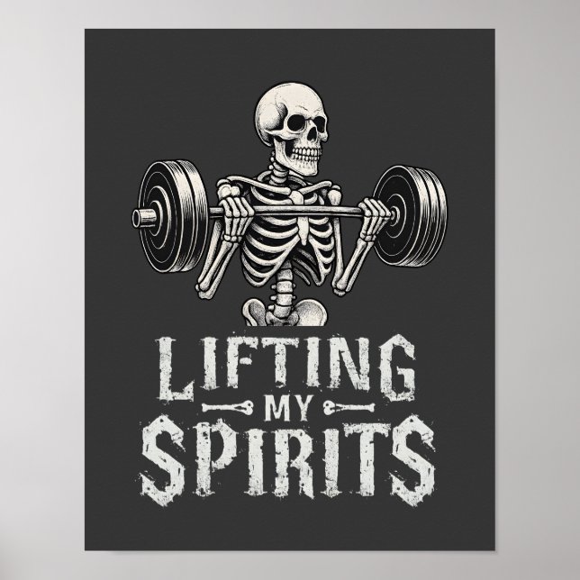 Lifting My Spirits Bodybuilding Skeleton Funny Gym Poster (Framsidan)