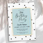 Light Blue Confetti Polka dots 21:a födelsedagen P Inbjudningar<br><div class="desc">I trendig contemporary stil har den här 21:a födelsedagsbjudandebjudandedesignen spridit Konetti polka dots svart över en vit bakgrund. En gyllene dubbla ram med dammig pastellblå bakgrund omger texten i feminin stil. Ansikte-spådomar med handskrivet skript visar "Födelsedagsfest" i stora bokstäver för att lägga tonvikten på lycklig tillfälle. Denna klassutformning är lämplig...</div>