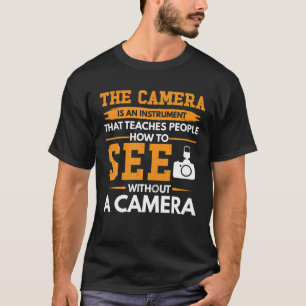 Light Camera Action Cameraman T Shirt