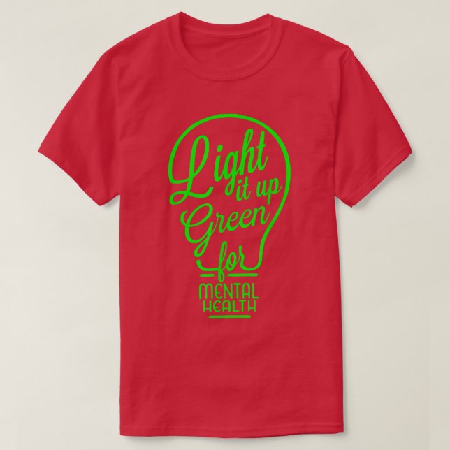 Light It Up Green Mental Health Awareness Rainbow  T Shirt (Design framsida)