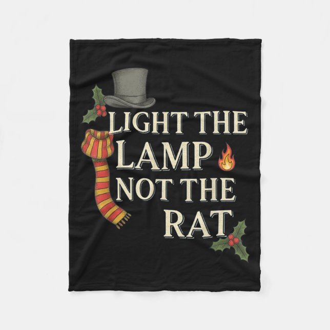 Light The Lamp Not The Rat Christmas Funny Novelty Fleecefilt (Framsidan)