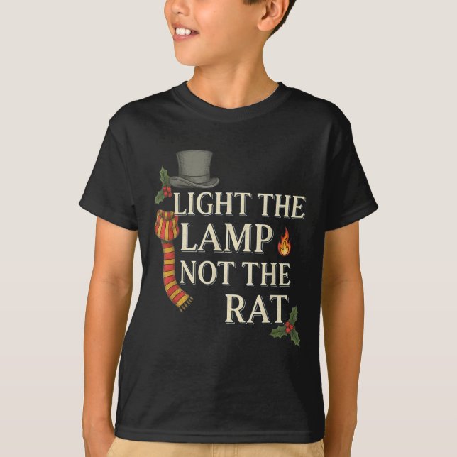 Light The Lamp Not The Rat Christmas Funny Novelty T Shirt (Framsida)