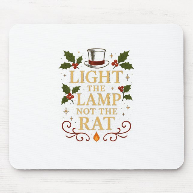 Light The Lamp Not The Rat Funny Christmas Matchin Musmatta (Framsidan)