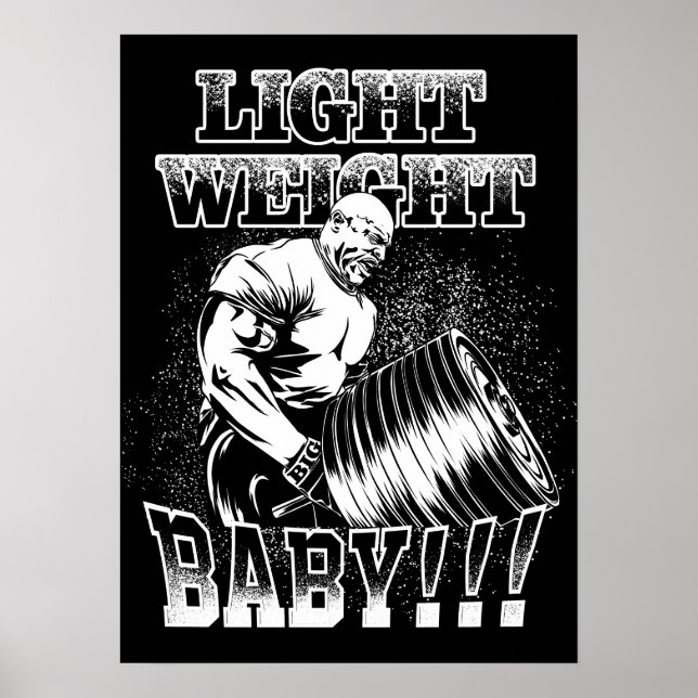 Light Weight Baby - Gym Workout Bodybuilding Poster (Framsidan)