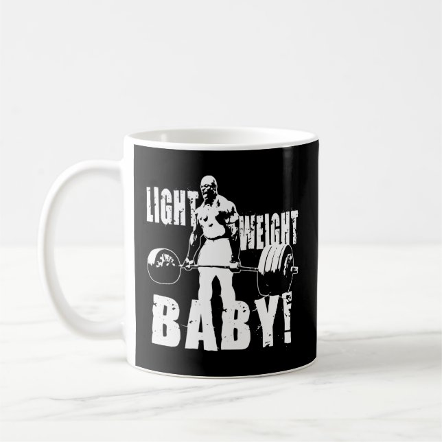 Light Weight Baby - Ronnie Coleman Gym Motivationa Kaffemugg (Vänster)