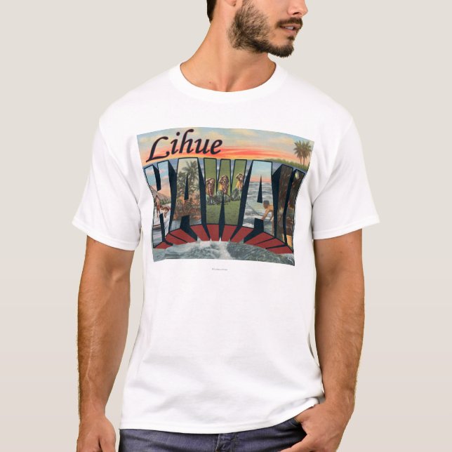 Lihue HawaiiLarge brev ScenesLihue, HI T-shirt (Framsida)