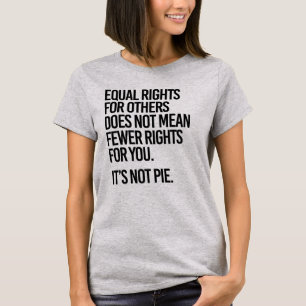 Lika Höger elak inte färre Höger för dig T Shirt