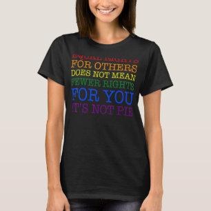 Lika Höger för andra Elak inte färre Höger T Shirt