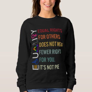 Lika Höger för andra Elak inte jämställdhet Paj T Shirt