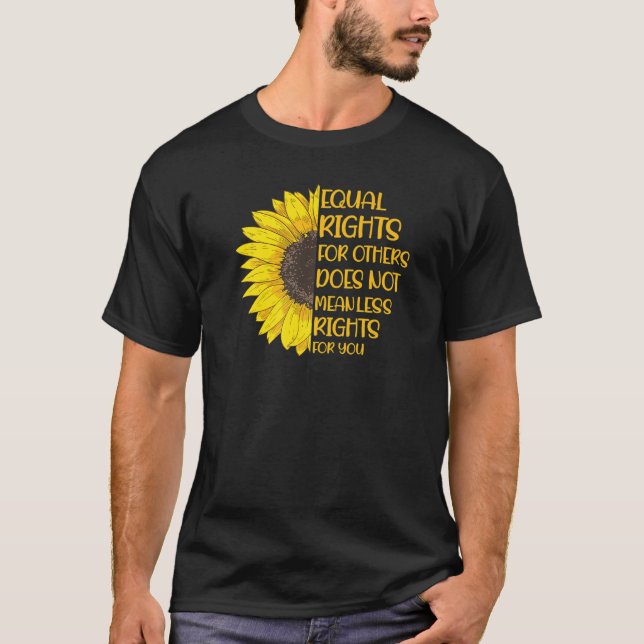 Lika Höger för andra Elak inte mindre Höger T Shirt (Framsida)