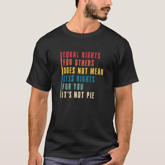 Lika Höger för andra Elak inte mindre Höger T Shirt (Framsida)